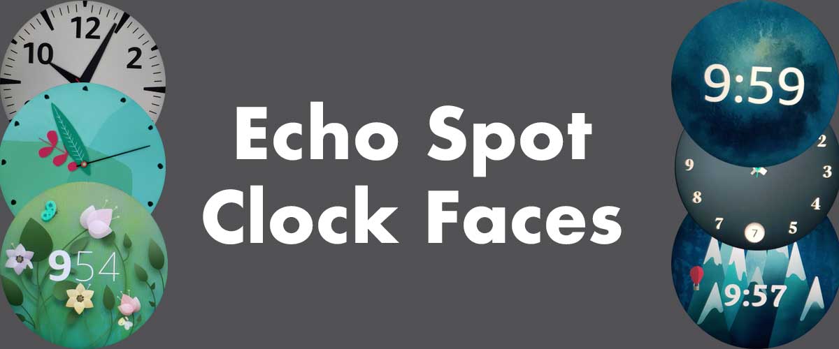 Echo Show 5 Clock Faces